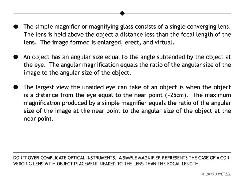 Main ideas for simple magnifier